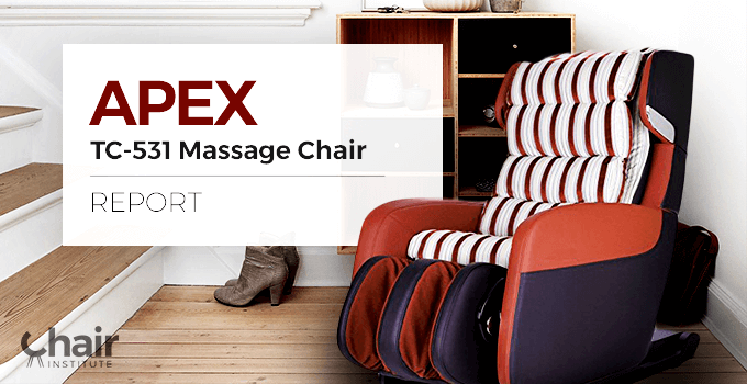 Apex TC-531 Massage Chair Review - Chair Institute