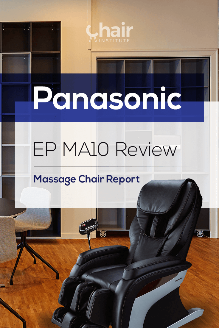 Panasonic EP MA10 Review – Massage Chair Report