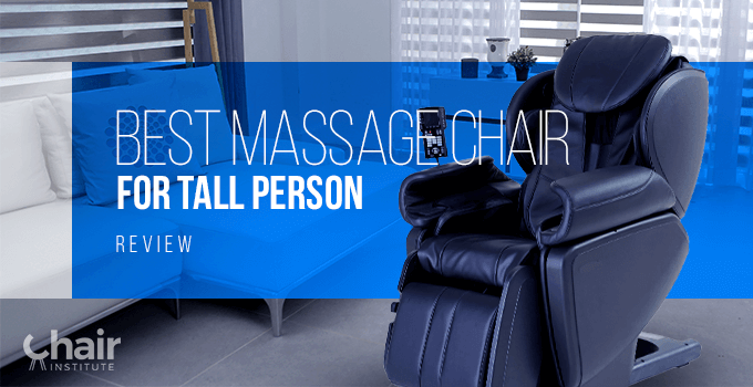 Best Massage Chair for Tall and/or Big People 2024