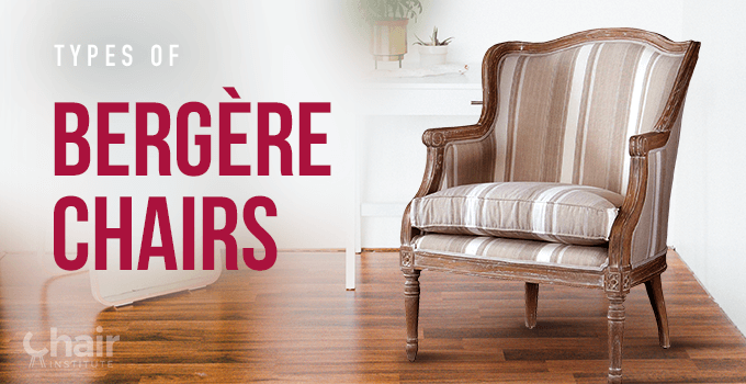 Types of Bergère Chairs