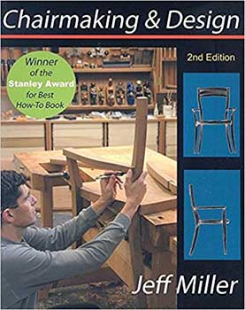 Cover Page of the book, Chairmaking & Design by Jeff Miller, featuring a person building a wooden chair