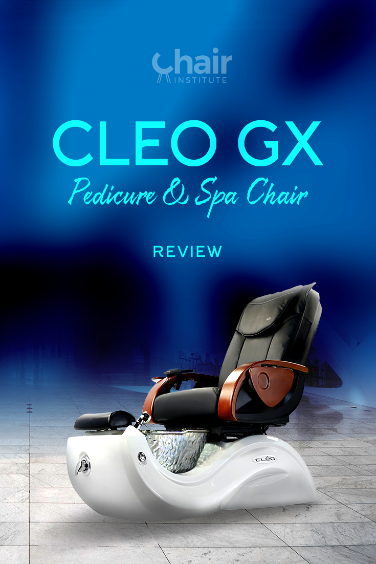 Cleo GX Pedicure Chair & Spa Review