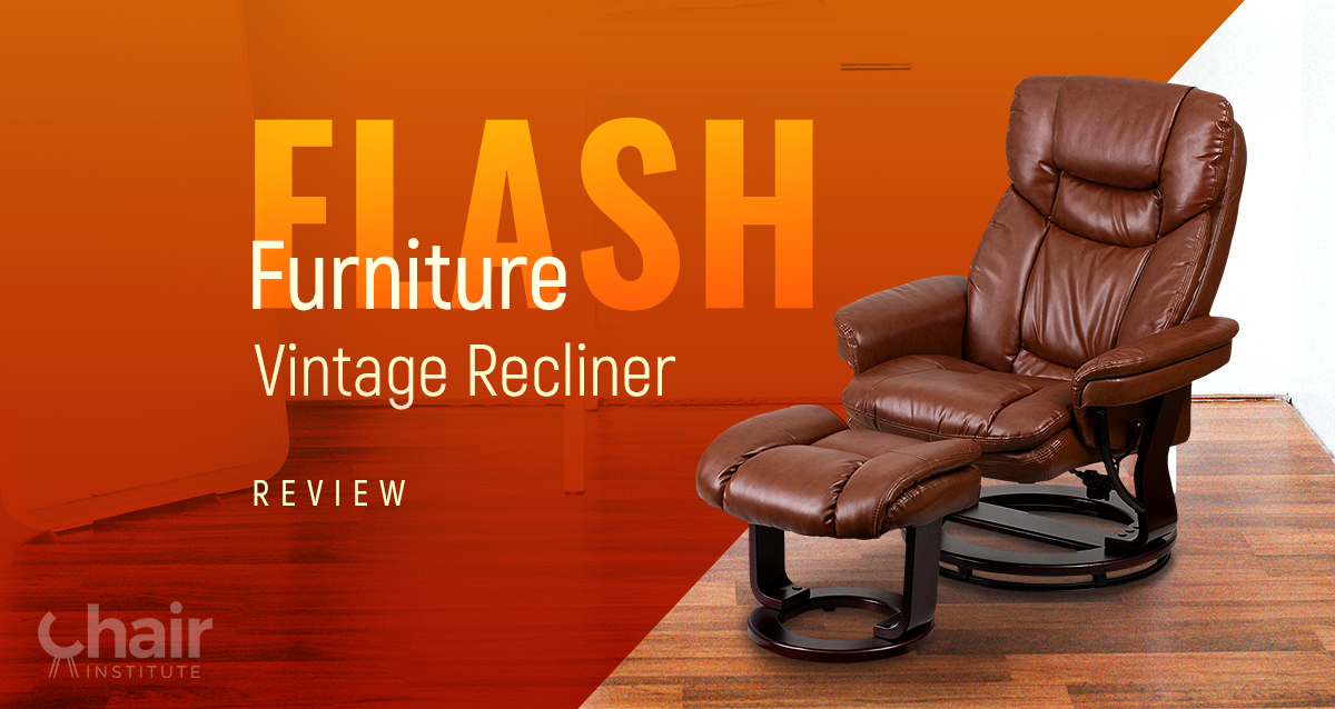 Flash Furniture Vintage Recliner Review Rating 2019