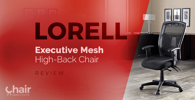 Lorell Executive Mesh High-Back Chair Review 2023