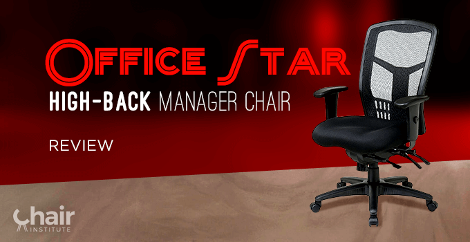 Office Star High-Back Managers Chair Review 2024