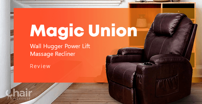 Magic Union Wall Hugger Power Lift Massage Recliner Review 2024