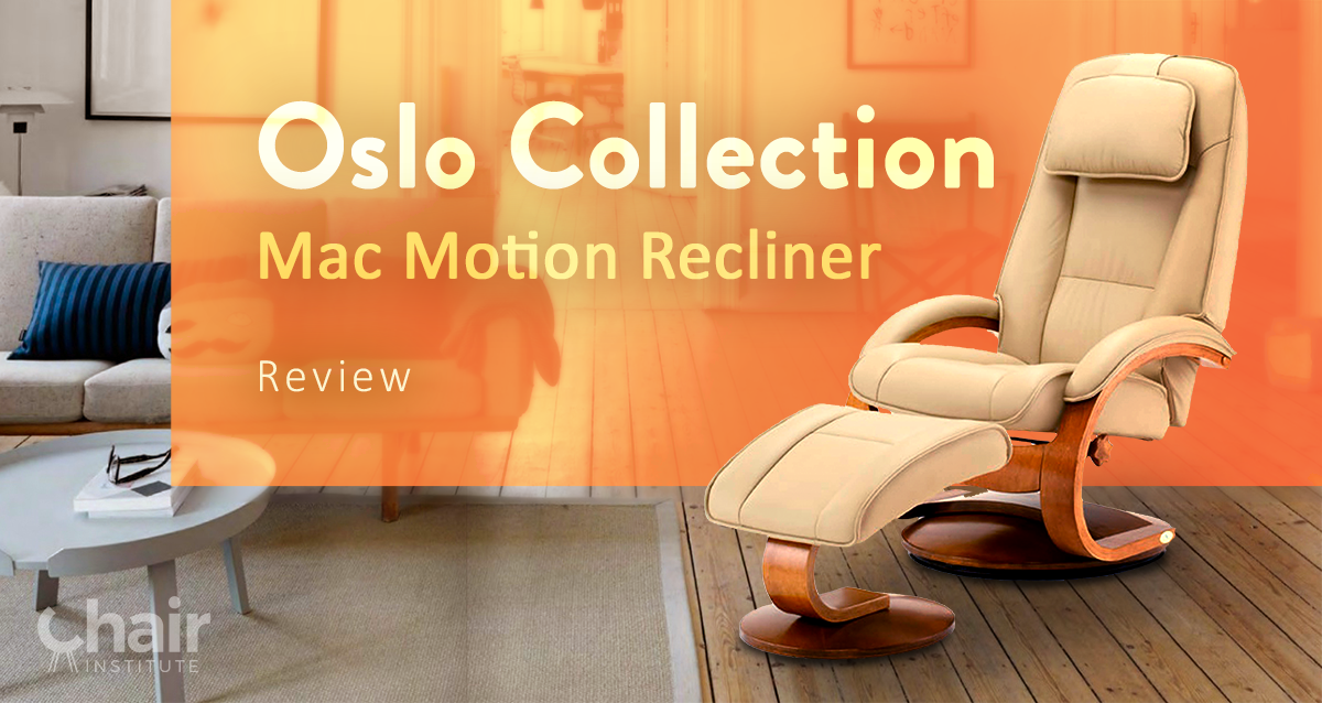 Oslo Collection Mac Motion Recliner Review and Ratings 2019