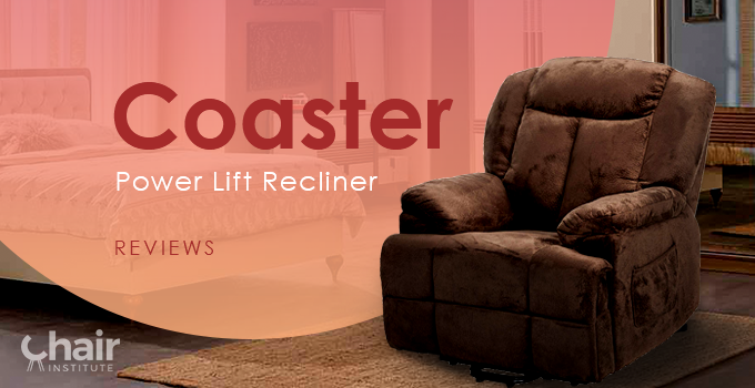 Coaster Power Lift Recliner Reviews 2024
