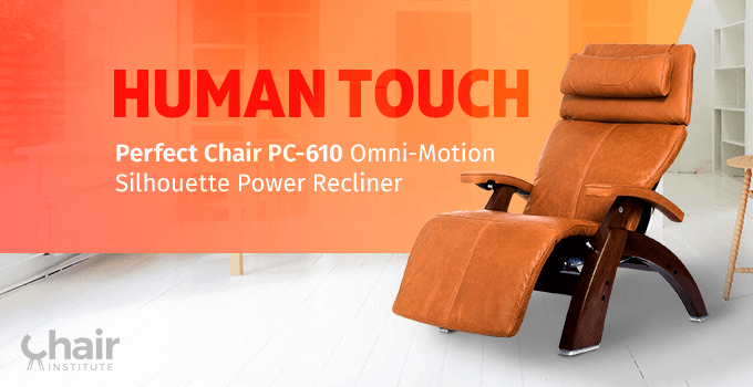 Human Touch Perfect Chair PC-610 Omni-Motion Silhouette Power Recliner in a modern living room