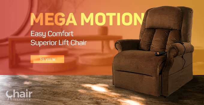 Mega Motion Easy Comfort Superior Lift Chair Review 2024