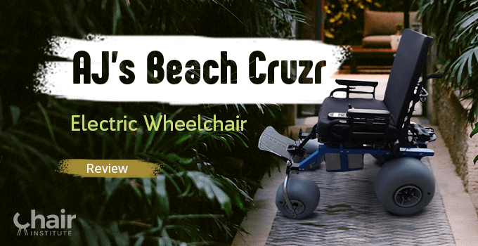 AJ’s Beach Cruzr Electric Wheelchair Review 2023