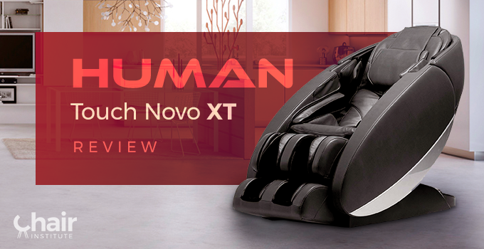 Human Touch Novo XT Review 2024