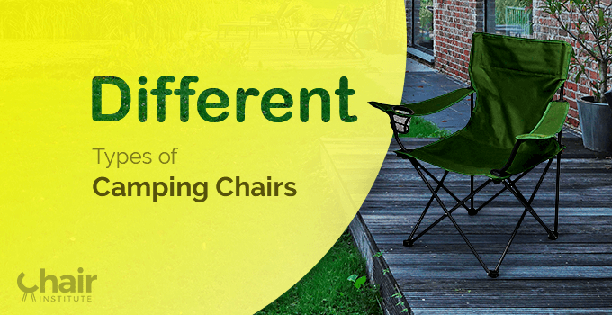Different Types of Camping Chairs