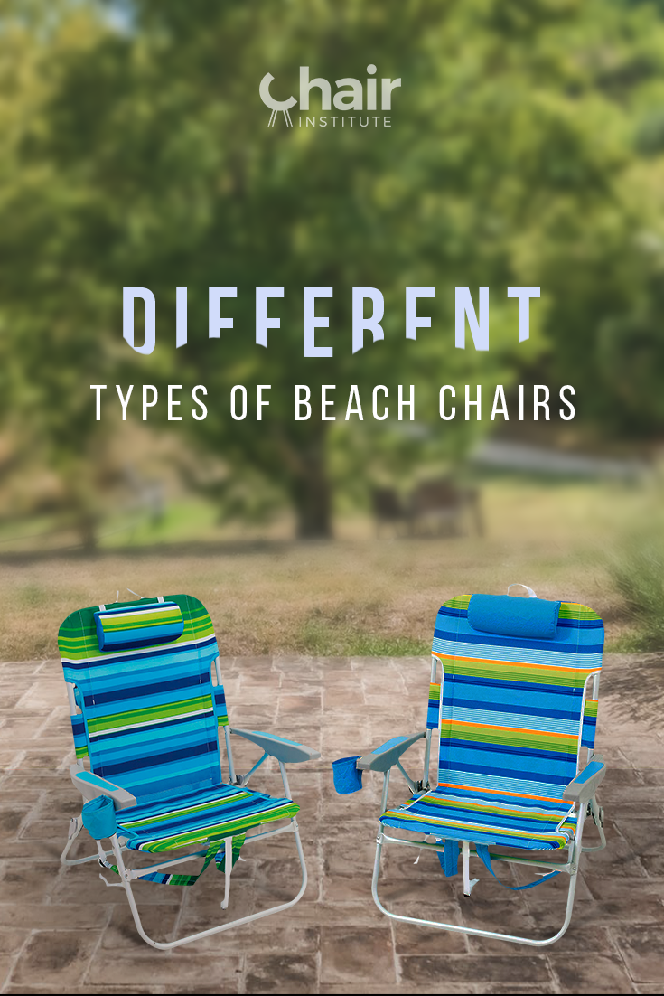 Different Types of Beach Chairs - Buying Guide 2020