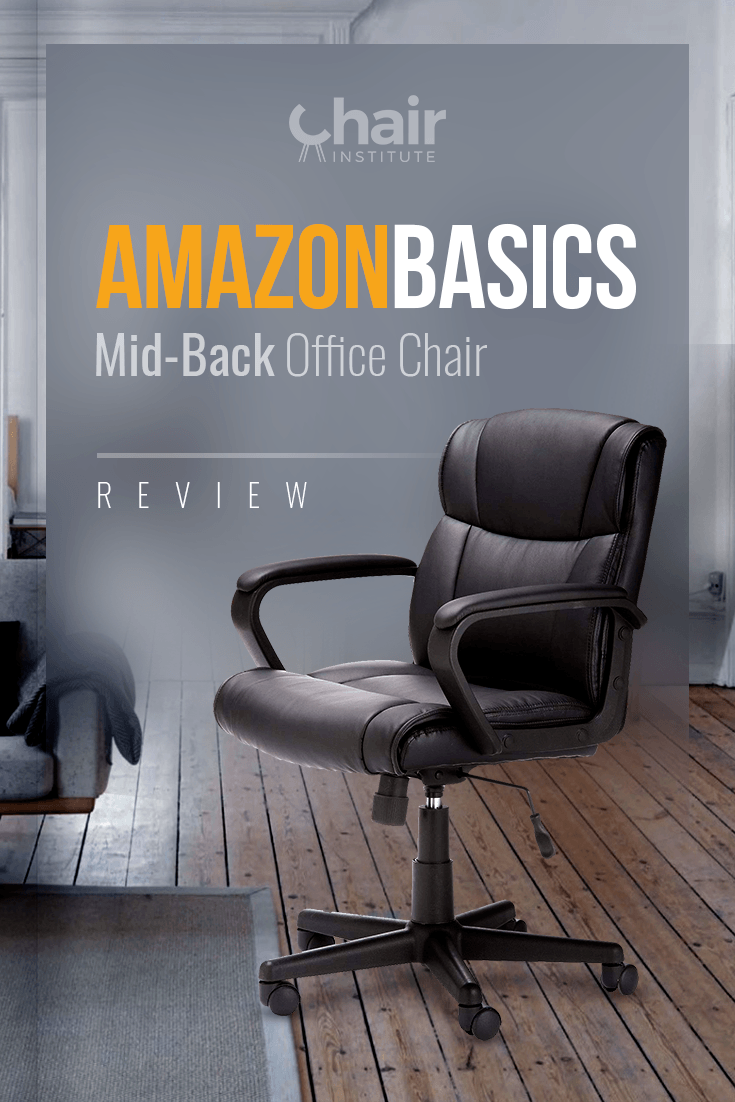 AmazonBasics Mid-Back Office Chair Review