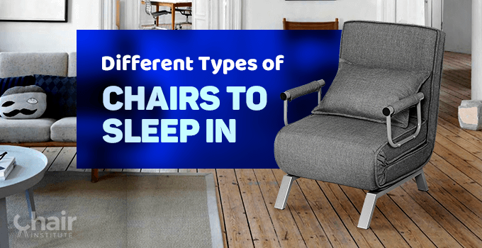 Types of Sleeper Chairs