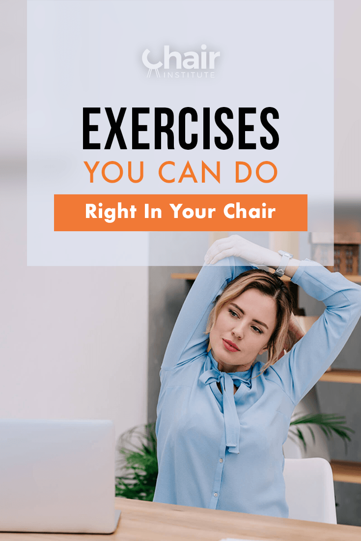 Exercises You Can Do Right In Your Chair