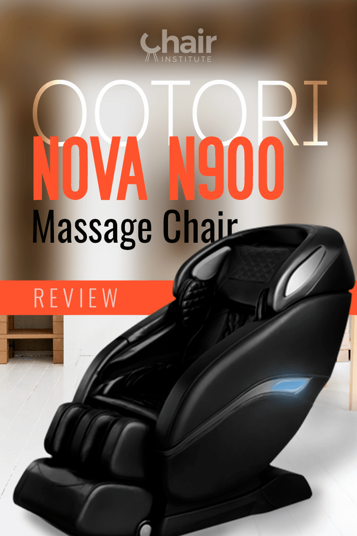 Ootori Nova N900 Massage Chair Review