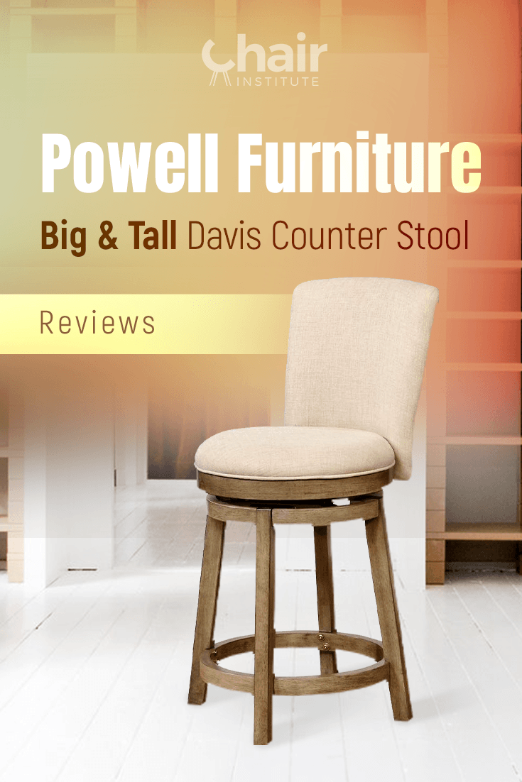 Powell Furniture Big & Tall Davis Counter Stool Review