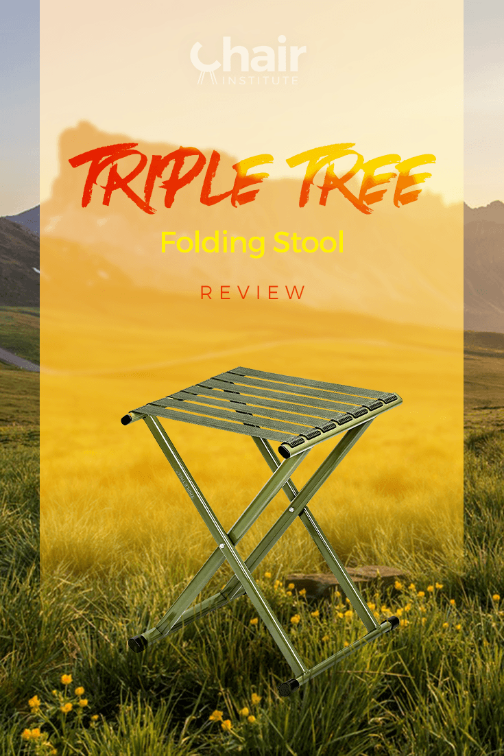 Triple Tree Folding Stool Review