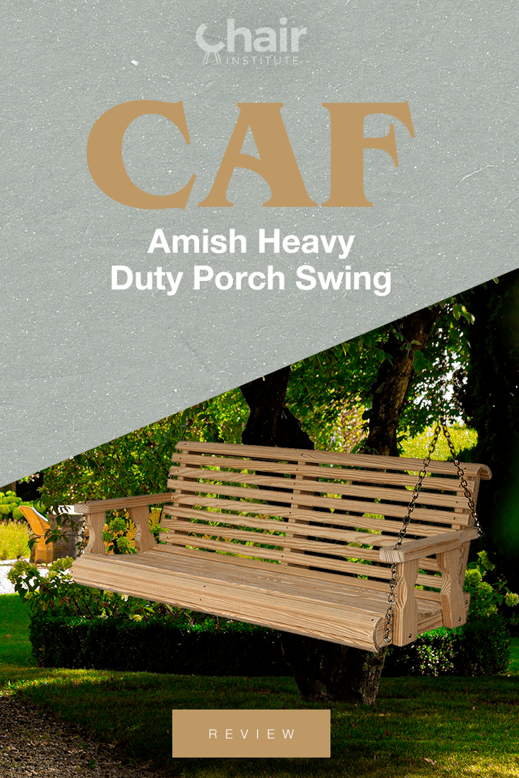 CAF Amish Heavy Duty Porch Swing Review