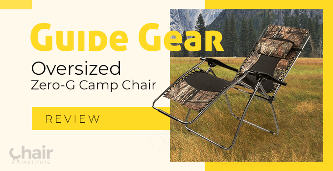 Guide Gear Oversized Zero-G Camp Chair Review 2023