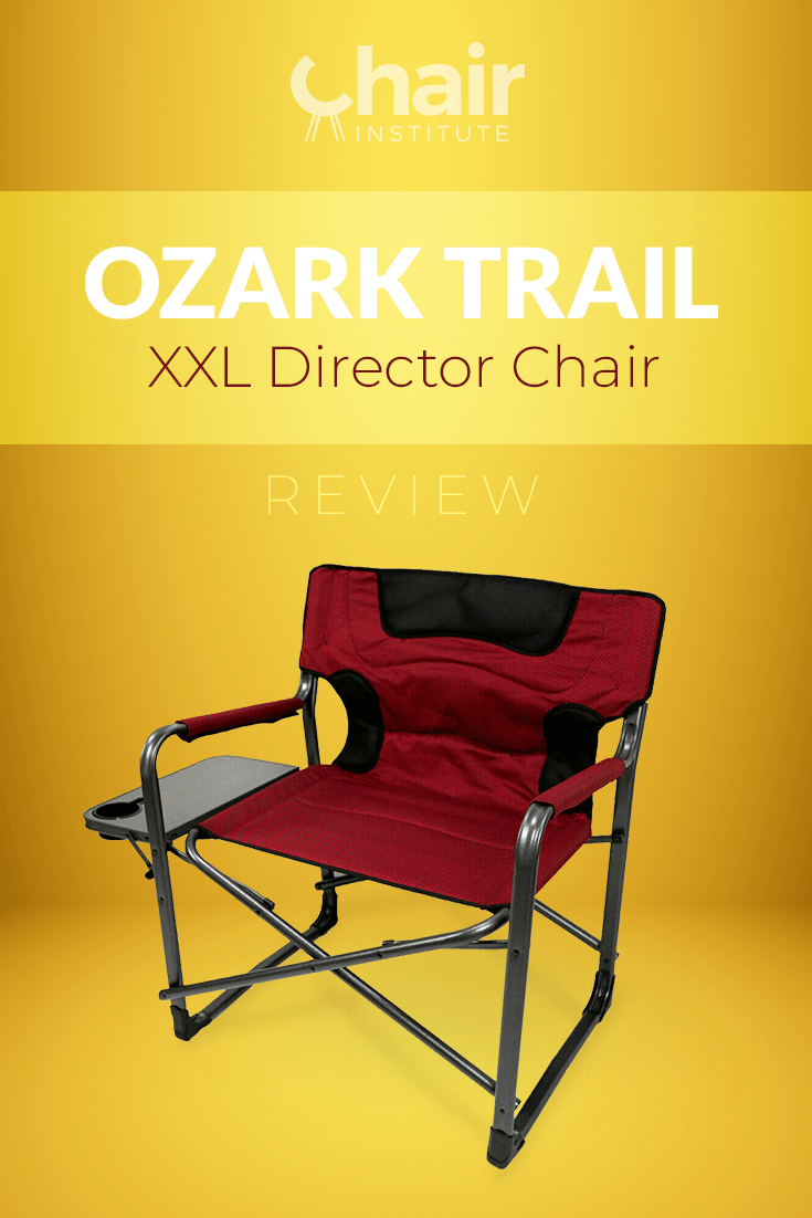 Ozark Trail XXL Director Chair Review