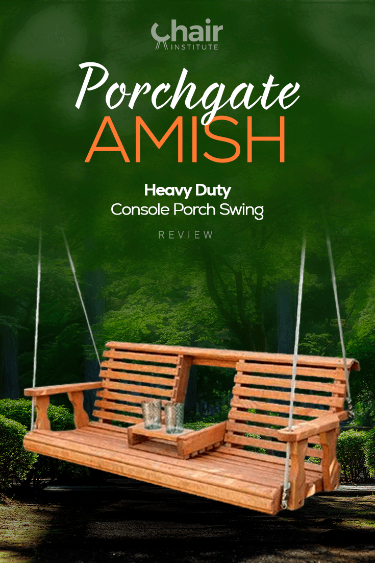 Porchgate Amish Heavy Duty Console Porch Swing Review