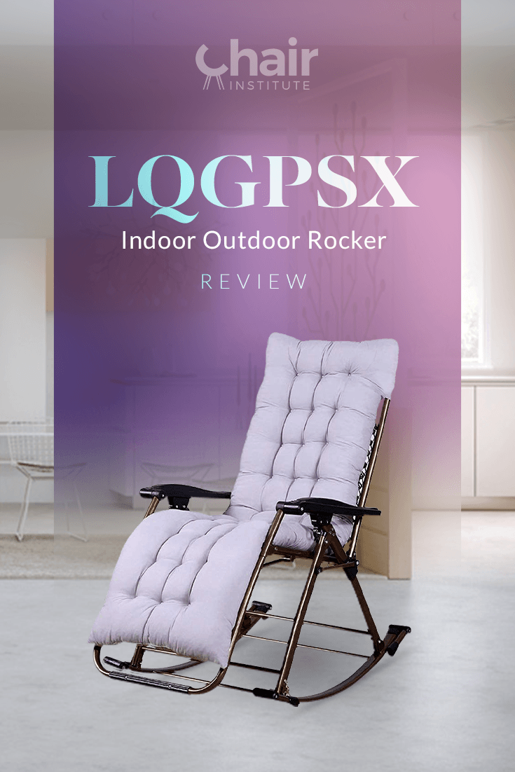 LQGPSX Indoor Outdoor Rocker Review