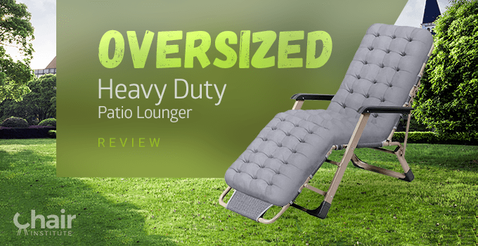 Oversized Heavy Duty Patio Lounger