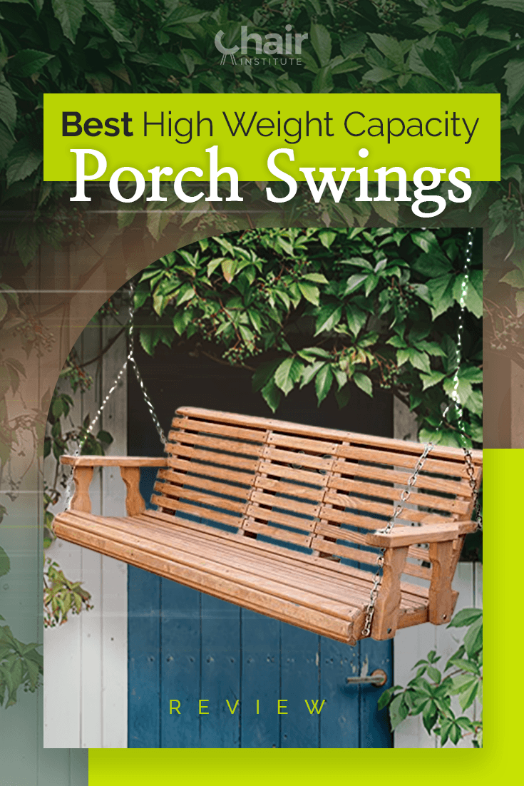 Best High Weight Capacity Porch Swings Review 2023