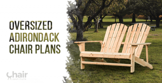 Oversized Adirondack Chair Plans CI Blog 320x165 