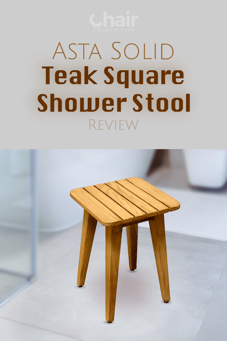 Asta Solid Teak Square Shower Stool Review