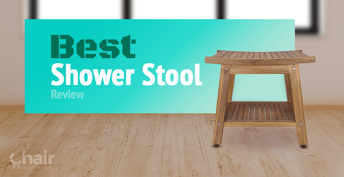 What is the Best Shower Stool in 2024? Review & Ratings
