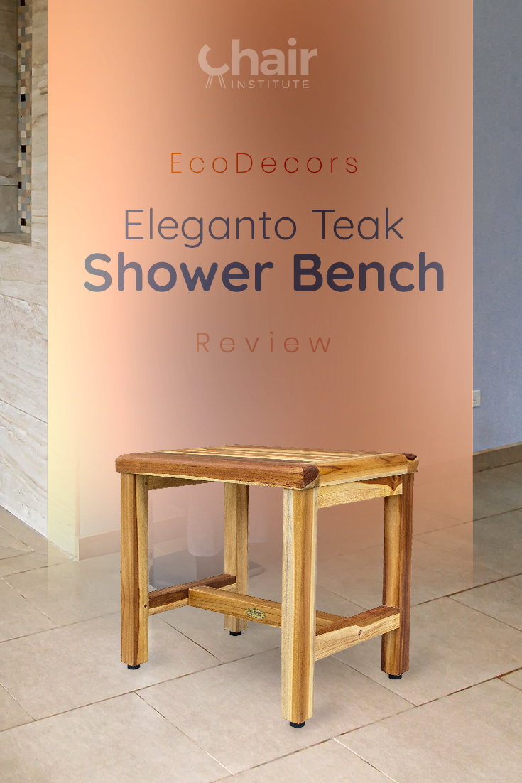 EcoDecors Eleganto Teak Shower Bench Review