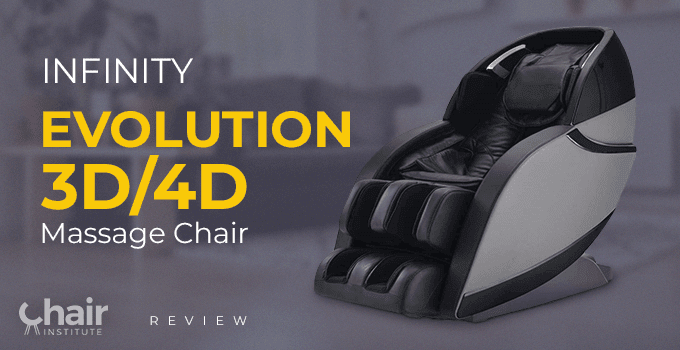 Infinity Evolution 3D/4D Massage Chair Review 2023