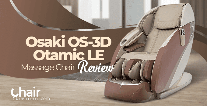 Osaki OS-3D Otamic LE Massage Chair Review 2023