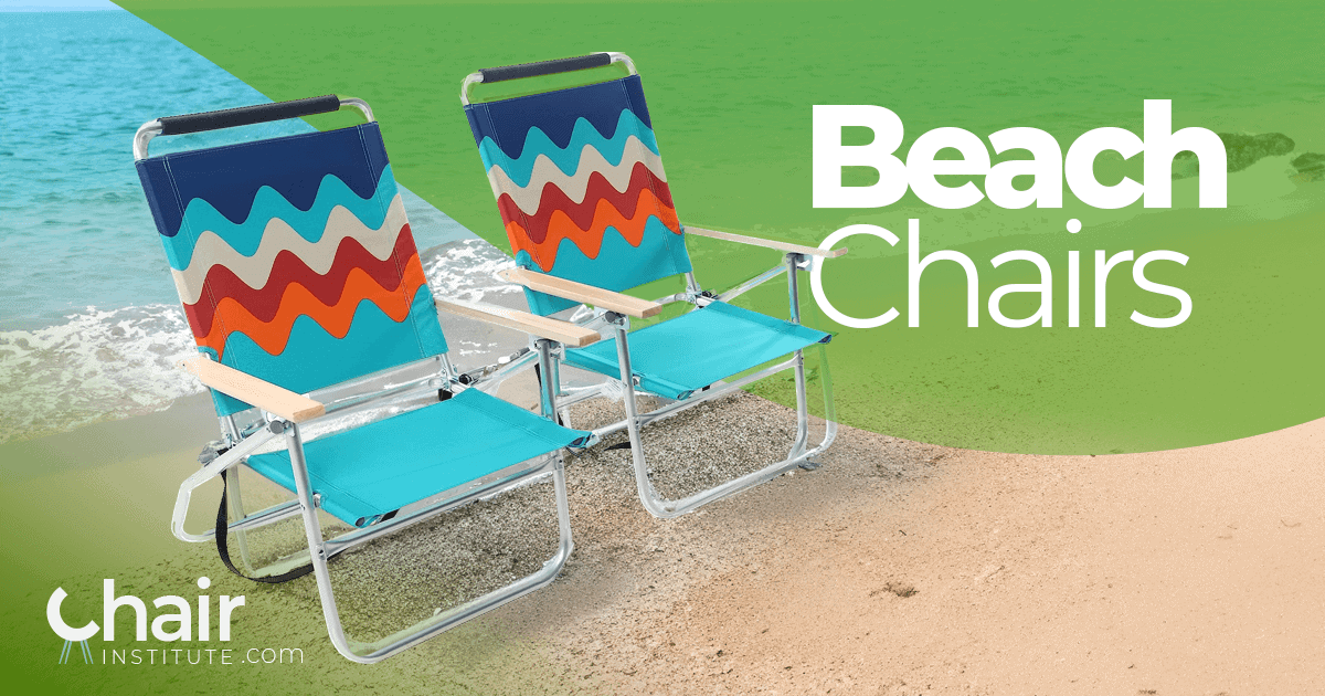 Beach Chairs - The Chair Institute