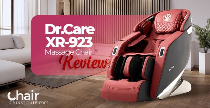 Dr.Care XR-923 Massage Chair Review 2023