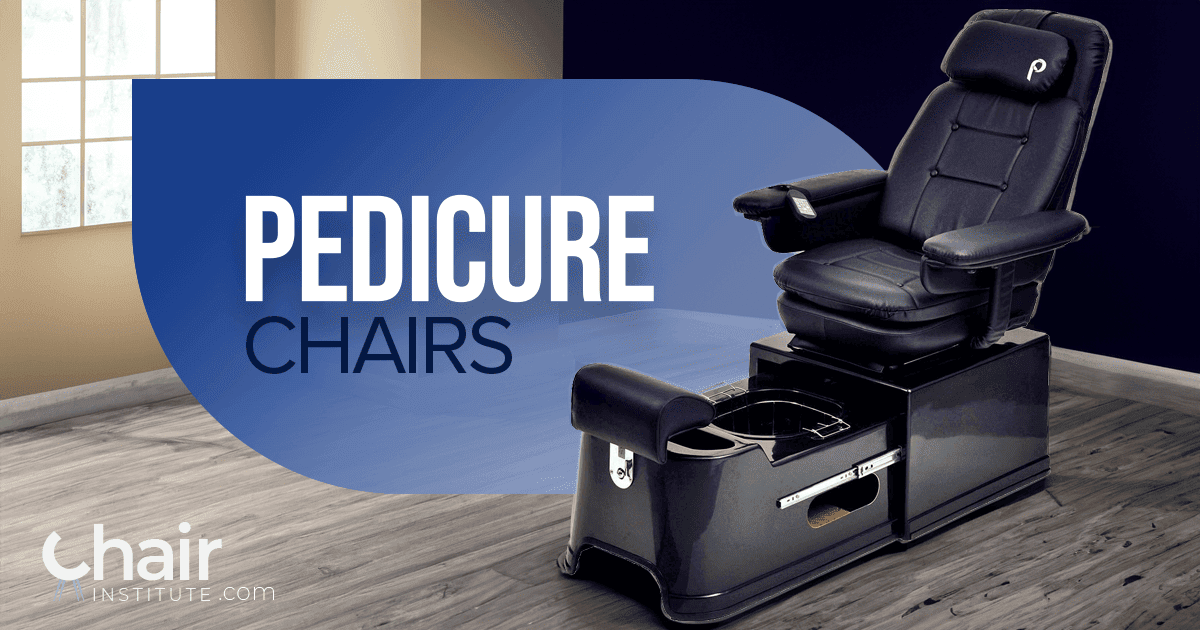 Pedicure Chairs The Chair Institute